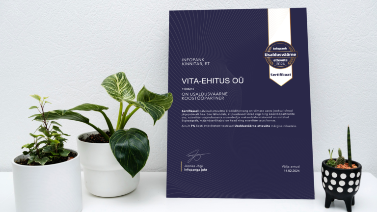 Usaldusväärne koostööpartner – Vita-Ehitus OÜ